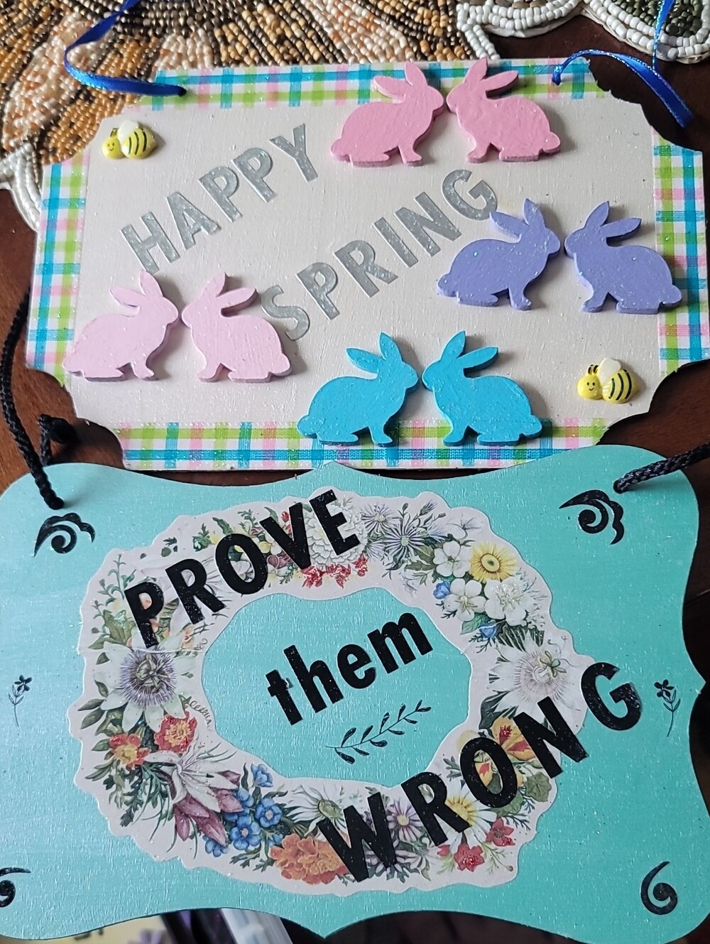 'Happy Spring' Bunny Wall Plaque & 'Prove Them Wrong' Plaque.  Set Of 2